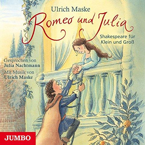 Romeo und Julia.Shakespeare Fr Klein und Gross