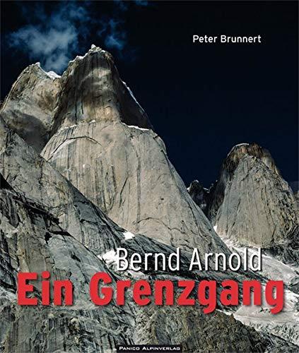 Bernd Arnold. Ein Grenzgang