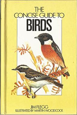 The Concise Guide to Birds (Concise guides to the wildlife & plants of Britain & Europe)