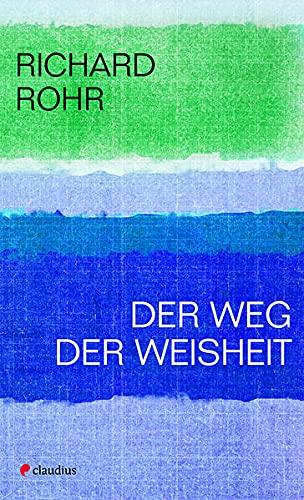 Der Weg der Weisheit