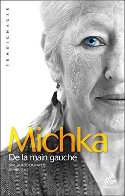 De la main gauche : une autobiographie : livres 1, 2 & 3