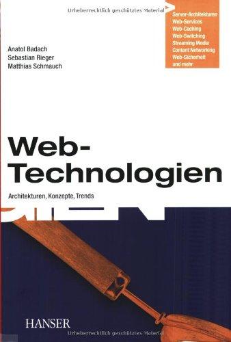 Web-Technologien: Architekturen, Konzepte, Trends