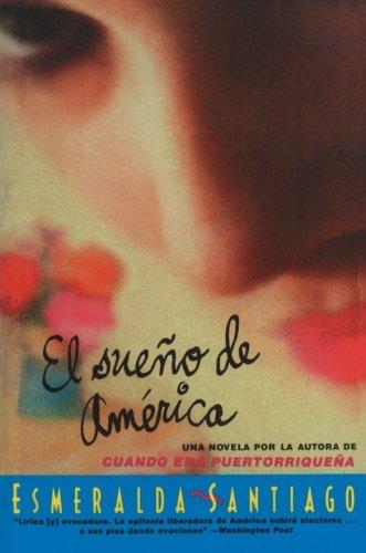 El Sueno de America: Novela