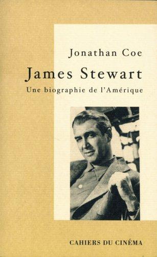 James Stewart : une biographie de l'Amérique. Entretien avec l'auteur