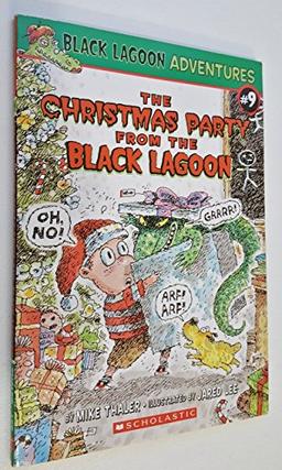 The Christmas Party from the Black Lagoon (Black Lagoon Adventures, No. 9)