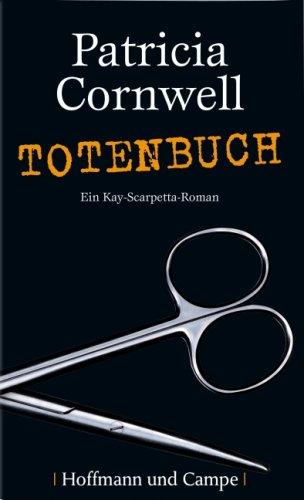 Totenbuch Ein Kay-Scarpetta-Roman