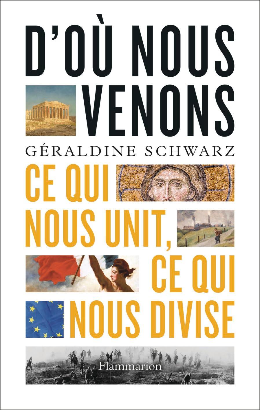 D'où venons-nous : ce qui nous unit, ce qui nous divise