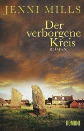 Der verborgene Kreis: Roman