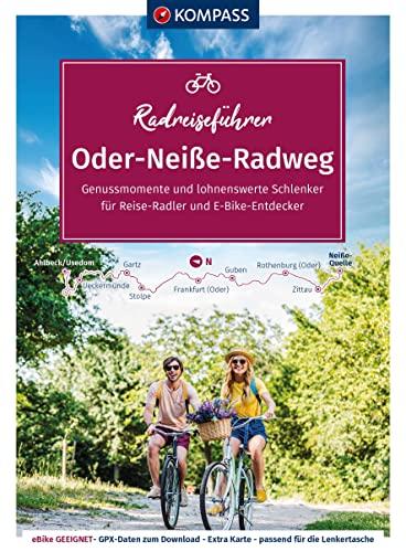 KOMPASS RadReiseFührer Oder-Neiße Radweg: Von der Neiße-Quelle bis zur Ostsee mit Extra-Tourenkarte, Reiseführer und exakter Streckenbeschreibung (KOMPASS-Fahrradführer, Band 6923)