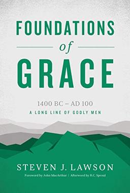 Foundations of Grace (Long Line of Godly Men Profile)