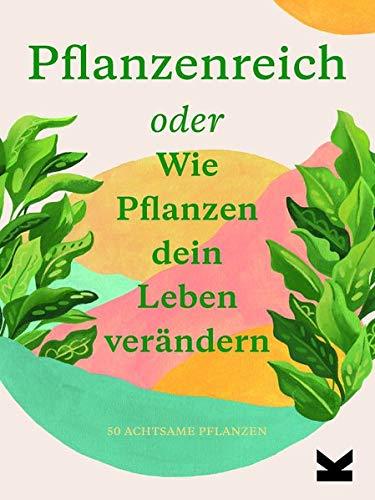 Pflanzenreich. Finde die perfekte Pflanze für dich.