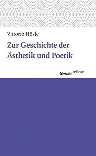 Zur Geschichte der Ästhetik und Poetik (Schwabe reflexe)