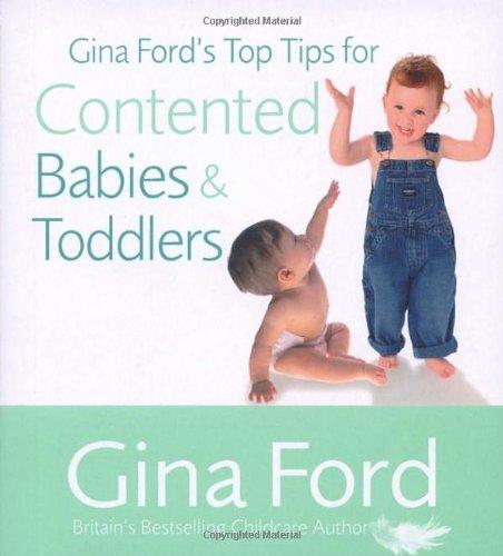 Gina Ford's Top Tips For Contented Babies & Toddlers