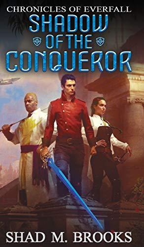 Shadow of the Conqueror (Chronicles of Everfall, Band 1)