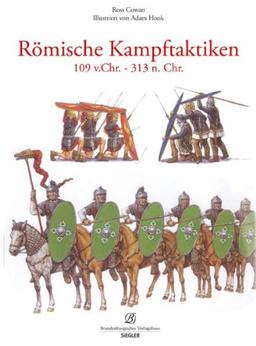 Römische Kampftaktiken 109 v.Chr. - 313 n. Chr