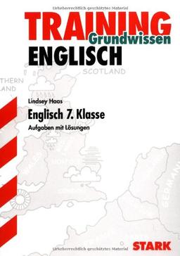 Training Englisch Unterstufe / Grammatik 7. Klasse: Grundwissen