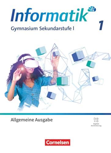 Informatik - Gymnasium Sekundarstufe I - Allgemeine Ausgabe ab 2024 - Band 1: Schulbuch