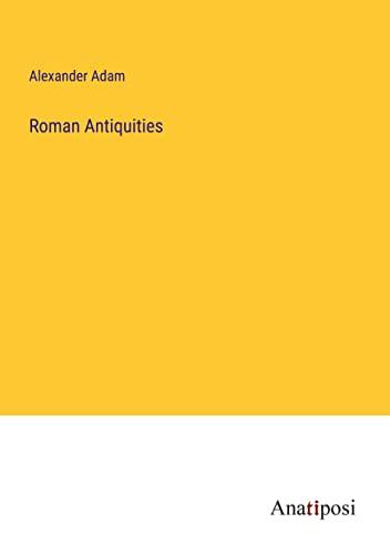 Roman Antiquities