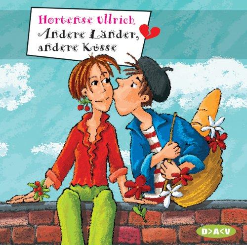 Andere Länder, andere Küsse. CD: Hörbuch