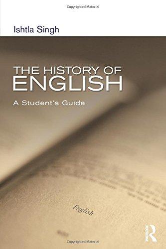 The History of English: A Student's Guide (Hodder Arnold Publication)