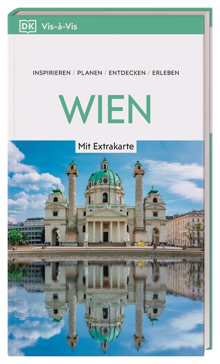 Vis-à-Vis Reiseführer Wien: Mit wetterfester Extra-Karte und detailreichen 3-D-Illustrationen