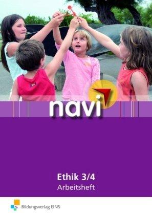 Navi Ethik 3/4. Arbeitsheft