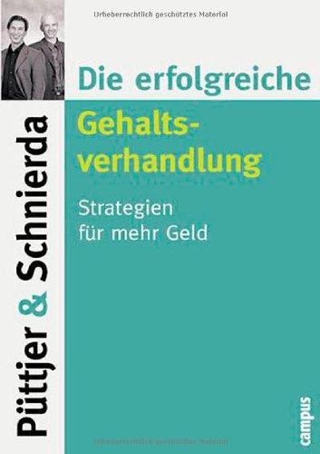 Die erfolgreiche Gehaltsverhandlung: Strategien für mehr Geld