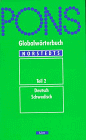 PONS Norstedts Globalwörterbuch Schwedisch II. Deutsch - Schwedisch