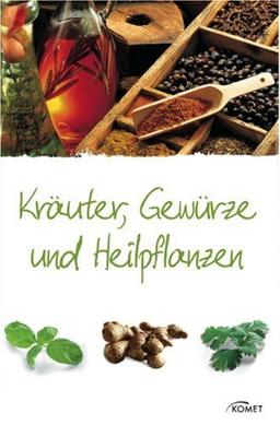 Kräuter, Gewürze und Heilpflanzen