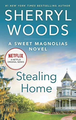 Stealing Home (Sweet Magnolias)