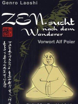 Zen-sucht nach dem Wanderer