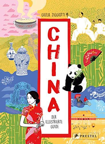 China. Der illustrierte Guide