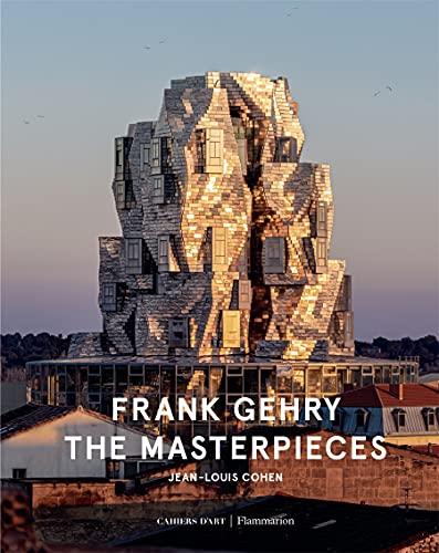 Frank Gehry : the masterpieces