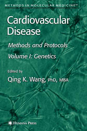 Cardiovascular Disease, Volume 1: Genetics (Methods in Molecular Medicine, Band 128)