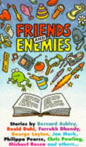 Friends and Enemies