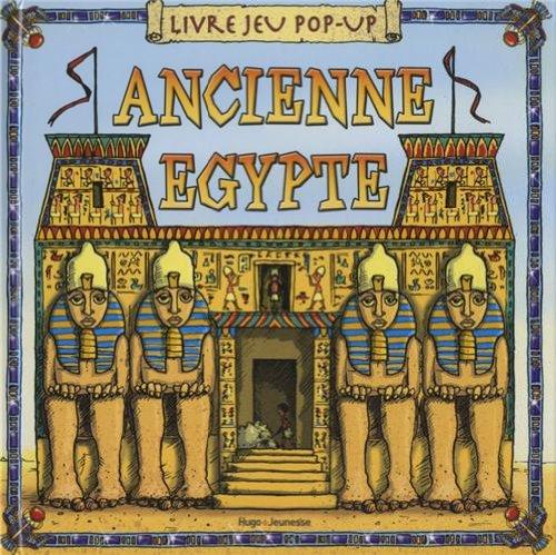 Ancienne Egypte : livre jeu pop-up