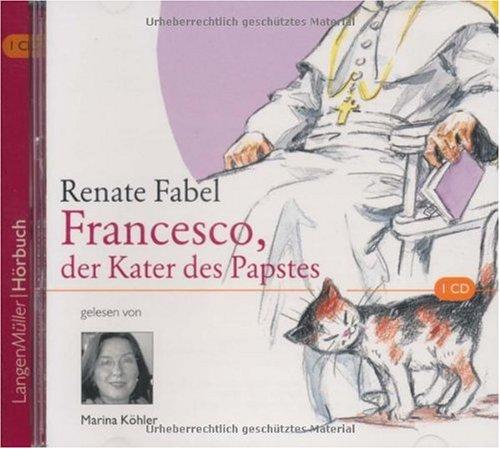 Francesco, der Kater des Papstes (CD)