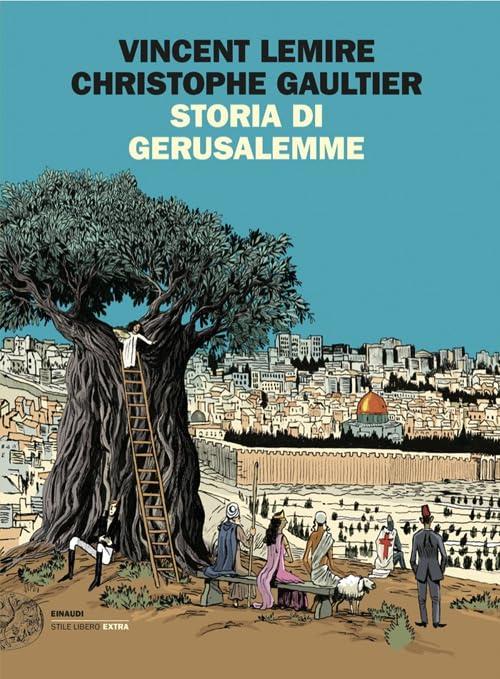 Storia di Gerusalemme (Einaudi. Stile libero extra)