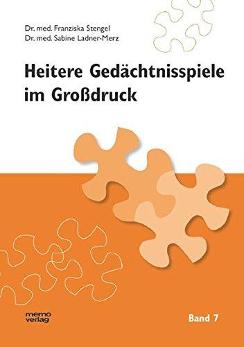 Heitere Gedächtnisspiele im Grossdruck: Heitere Gedächtnisspiele im Großdruck, Bd.7