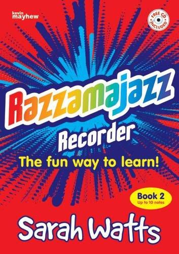 Razzmajazz Recorder: Bk. 2: The Fun Way to Learn (Razzamajazz)