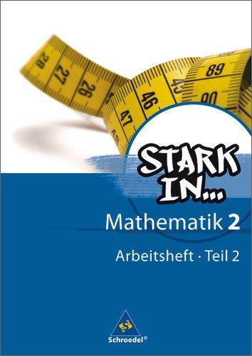 Stark in Mathematik - Ausgabe 2008: Arbeitsheft 2 Teil 2 (Lernstufe 8)