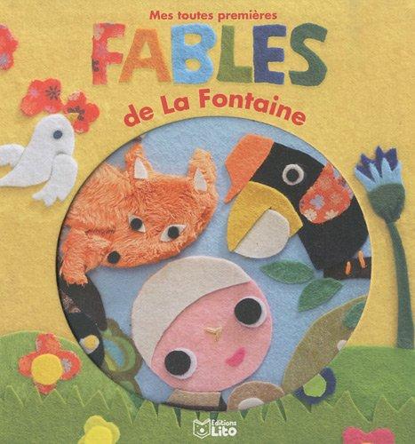 Mes toutes premières fables de La Fontaine