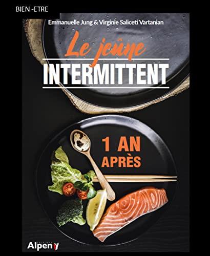 Le jeûne intermittent : 1 an après