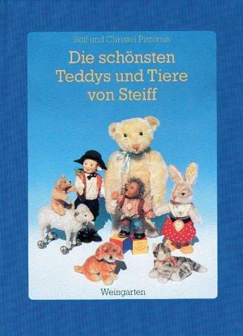 Die schönsten Teddys und Tiere von Steiff