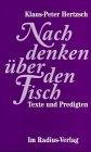 Nachdenken über den Fisch: Texte und Predigten