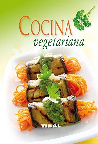 Cocina vegetariana (Cocina Fácil)