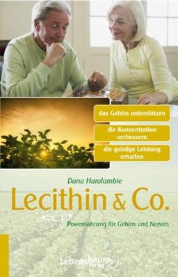 Lecithin: Powernahrung für Gehirn und Nerven