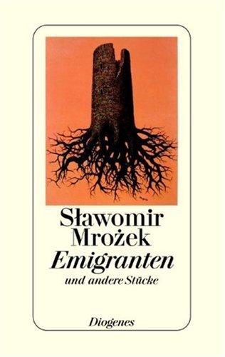 Emigranten und andere Stücke: Stücke 1971-1975