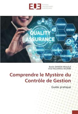 Comprendre le Mystère du Contrôle de Gestion : Guide pratique