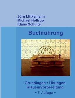 Buchführung: Grundlagen - Übungen - Klausurvorbereitung. Mit Excel-Übungen zur Buchhaltung online